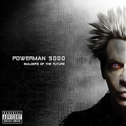 Powerman-5000-Builders-Of-The-Future-cover-art