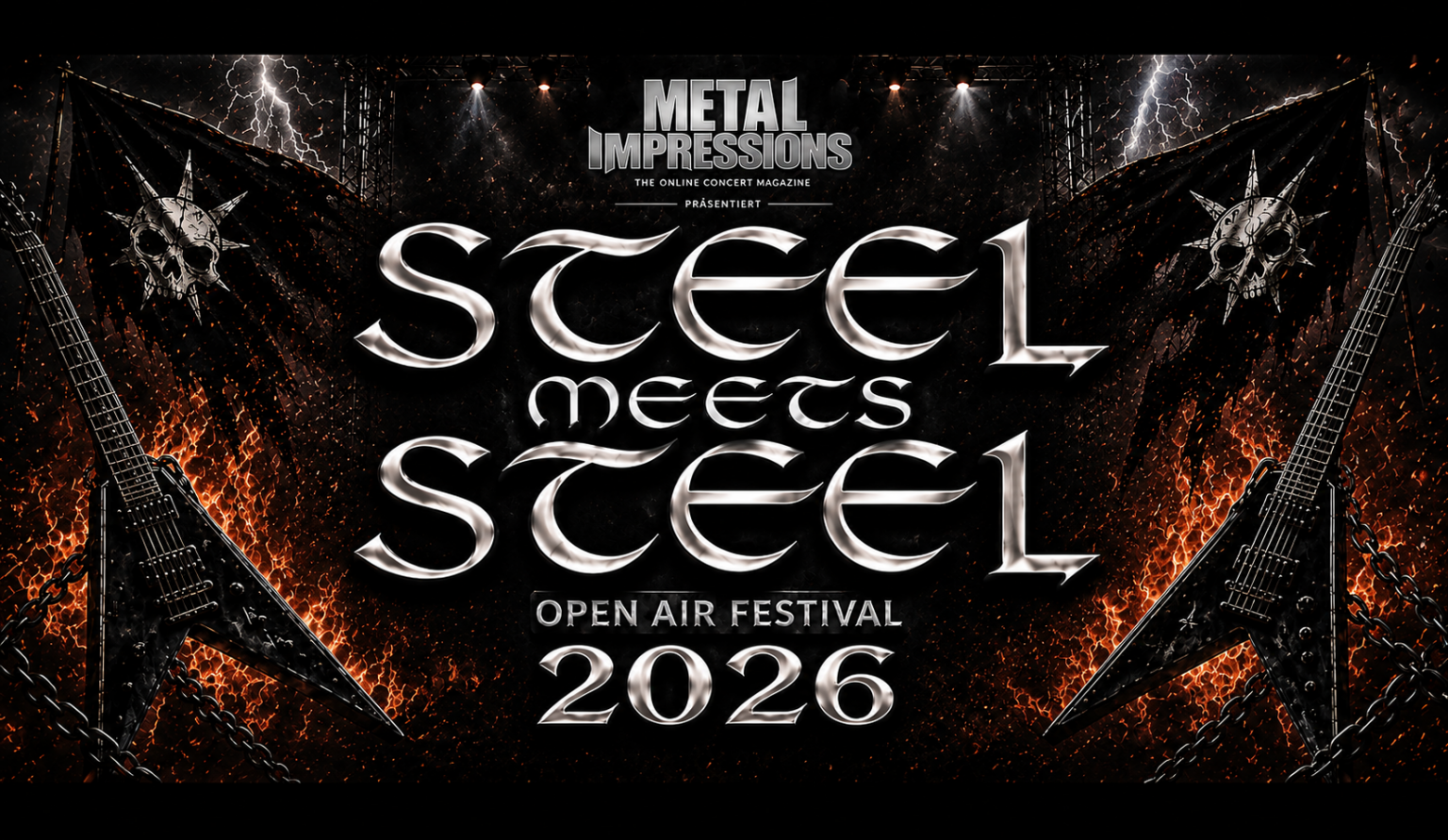 METAL IMPRESSIONS präsentiert: STEEL MEETS STEEL FESTIVAL 2026